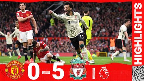 manchester united vs liverpool highlights 0-5